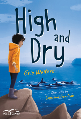 High and Dry - Eric Walters