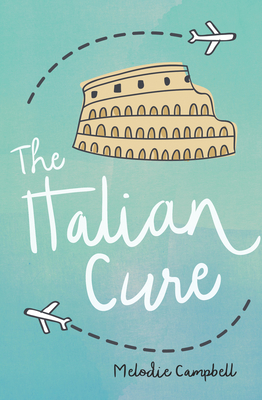 The Italian Cure - Melodie Campbell