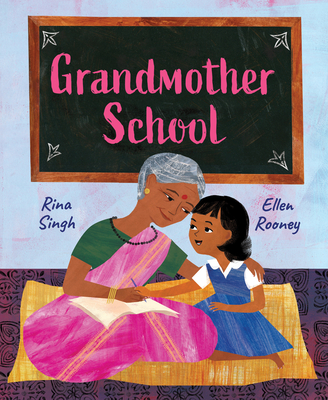 Grandmother School - Rina Singh