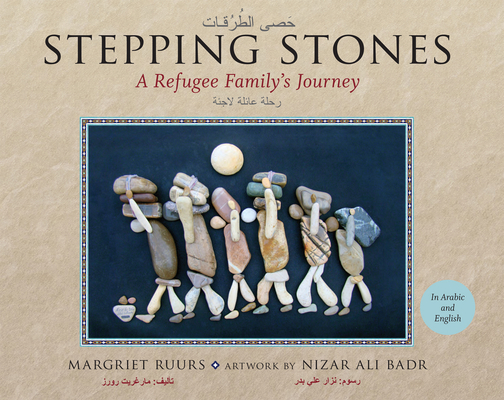Stepping Stones: A Refugee Family's Journey - Margriet Ruurs