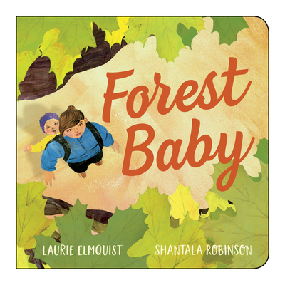 Forest Baby - Laurie Elmquist