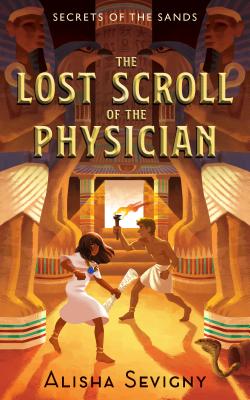 The Lost Scroll of the Physician - Alisha Sevigny