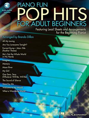 Piano Fun: Pop Hits for Adult Beginners [With CD (Audio)] - Brenda Dillon