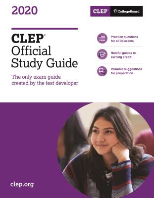 CLEP Official Study Guide 2020 - College Entrance Examination Board