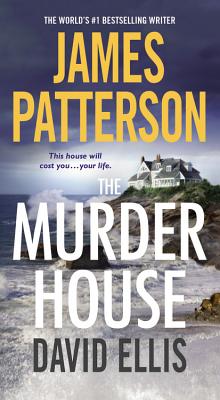The Murder House - James Patterson