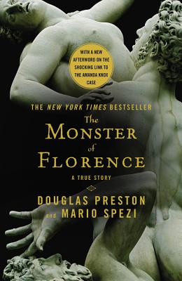 The Monster of Florence - Douglas Preston