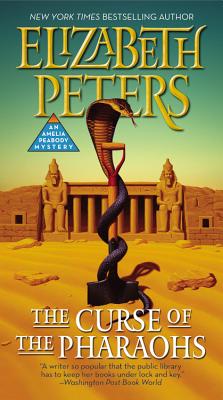 The Curse of the Pharaohs - Elizabeth Peters