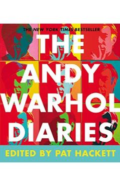 The Andy Warhol Diaries - Andy Warhol