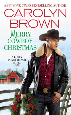 Merry Cowboy Christmas - Carolyn Brown