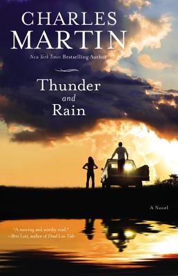 Thunder and Rain - Charles Martin