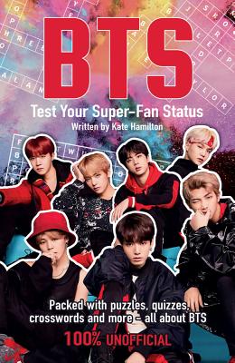 BTS: Test Your Super-Fan Status - Kate Hamilton