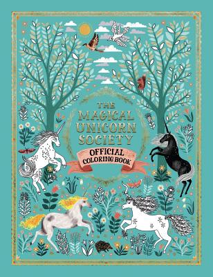 The Magical Unicorn Society Official Coloring Book - Oana Befort