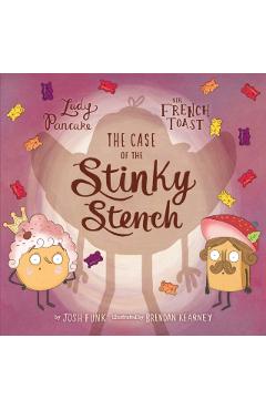 The Case of the Stinky Stench, Volume 2 - Josh Funk