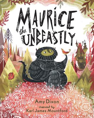 Maurice the Unbeastly - Amy Dixon