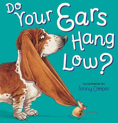 Do Your Ears Hang Low? - Jenny Cooper