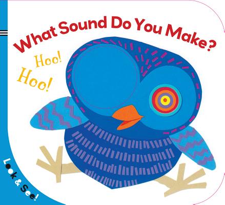 What Sound Do You Make? - Sterling Children's