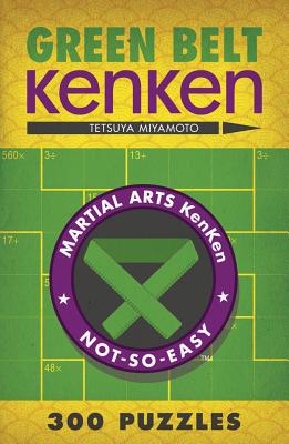 Green Belt Kenken(r) - Tetsuya Miyamoto