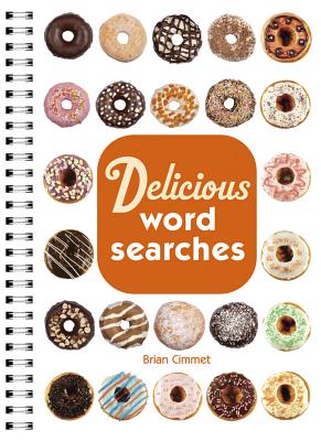 Delicious Word Searches - Brian Cimmet