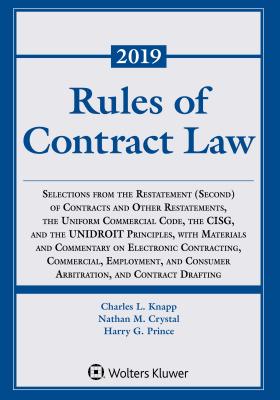 Rules of Contract Law: 2019-2020 - Charles L. Knapp