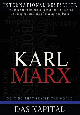 Das Kapital: A Critique of Political Economy - Karl Marx
