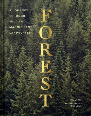 Forest: (tree Photography Book, Nature and World Photo Book) - Matt Collins