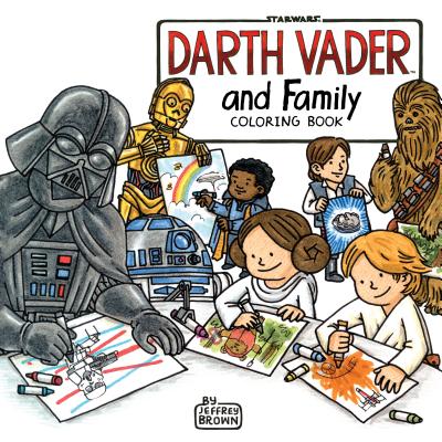 Darth Vader & Family Color Bk - Jeffrey Brown