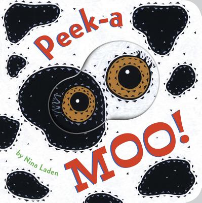 Peek-A Moo! - Nina Laden