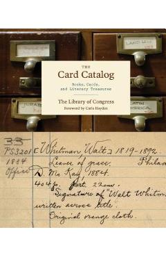 The Card Catalog: Books, Cards, and Literary Treasures (Gifts for Book Lovers, Gifts for Librarians, Book Club Gift)