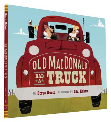 Old MacDonald Had a Truck: (preschool Read Aloud Books, Books for Kids, Kids Construction Books) - Steve Goetz