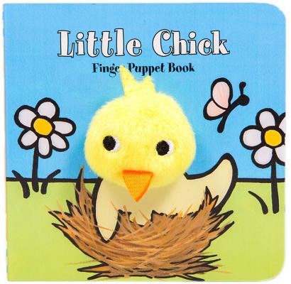 Little Chick: Finger Puppet Book: (puppet Book for Baby, Little Easter Board Book) - Chronicle Books