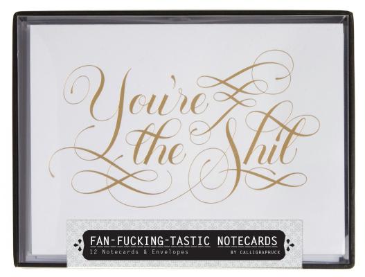 Fan-Fucking-Tastic Notecards: 12 Notecards & Envelopes - Calligraphuck