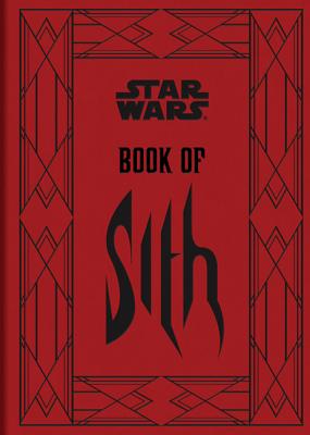Book of Sith: Secrets from the Dark Side - Daniel Wallace