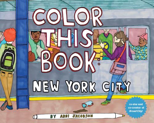 Color This Book: New York City - Abbi Jacobson