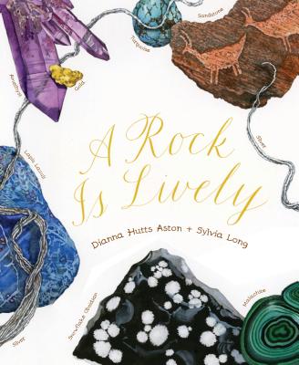 A Rock Is Lively - Dianna Hutts Aston
