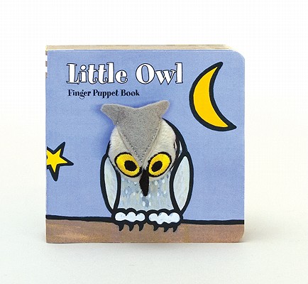 Little Owl Finger Puppet Book - Chronicle Books