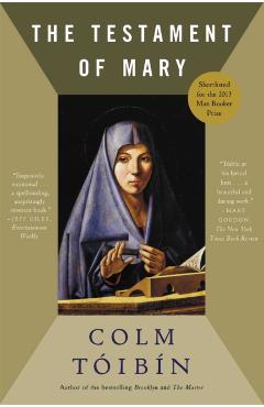 The Testament of Mary - Colm Toibin