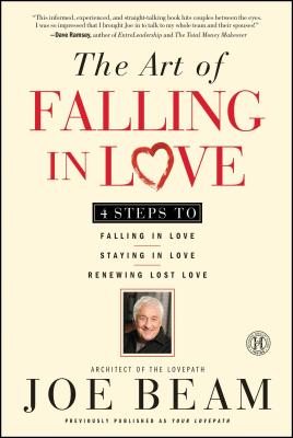 The Art of Falling in Love - Joe Beam