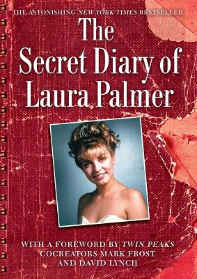 The Secret Diary of Laura Palmer - Jennifer Lynch
