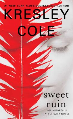 Sweet Ruin, Volume 16 - Kresley Cole