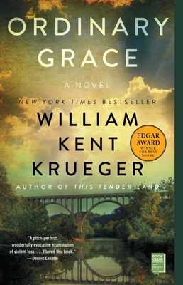 Ordinary Grace - William Kent Krueger