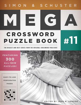 Simon & Schuster Mega Crossword Puzzle Book #11 - John M. Samson