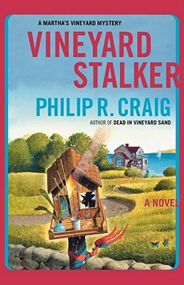 Vineyard Stalker: A Martha's Vineyard Mystery - Philip R. Craig