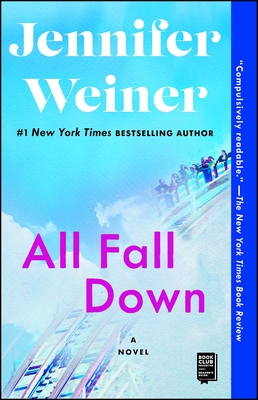 All Fall Down - Jennifer Weiner