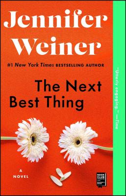 The Next Best Thing - Jennifer Weiner
