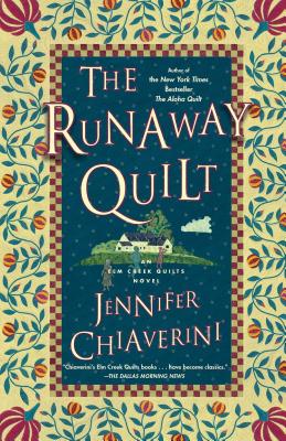 The Runaway Quilt - Jennifer Chiaverini
