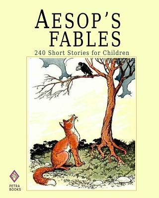 Aesop's Fables: 240 Short Stories for Children - Illustrated - Harrison Weir