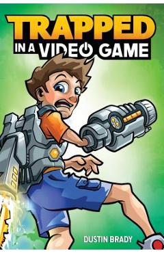 Poza produsului Trapped in a Video Game (Book 1), Volume 1 - Dustin Brady