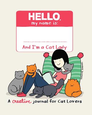 The Cat Lady's Creative Journal - Yasmine Surovec