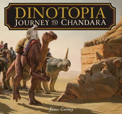 Dinotopia: Journey to Chandara - James Gurney