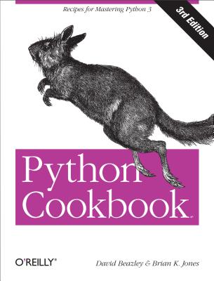 Python Cookbook: Recipes for Mastering Python 3 - David Beazley